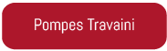 Pompes Travaini LS Bilodeau Pompes Travaini LS Bilodeau