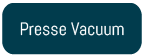 Bouton presse vacuum LS Bilodeau